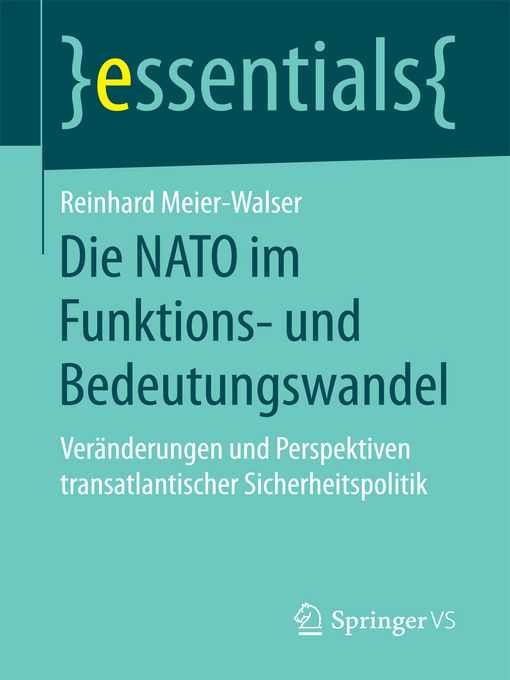 Title details for Die NATO im Funktions- und Bedeutungswandel by Reinhard Meier-Walser - Available